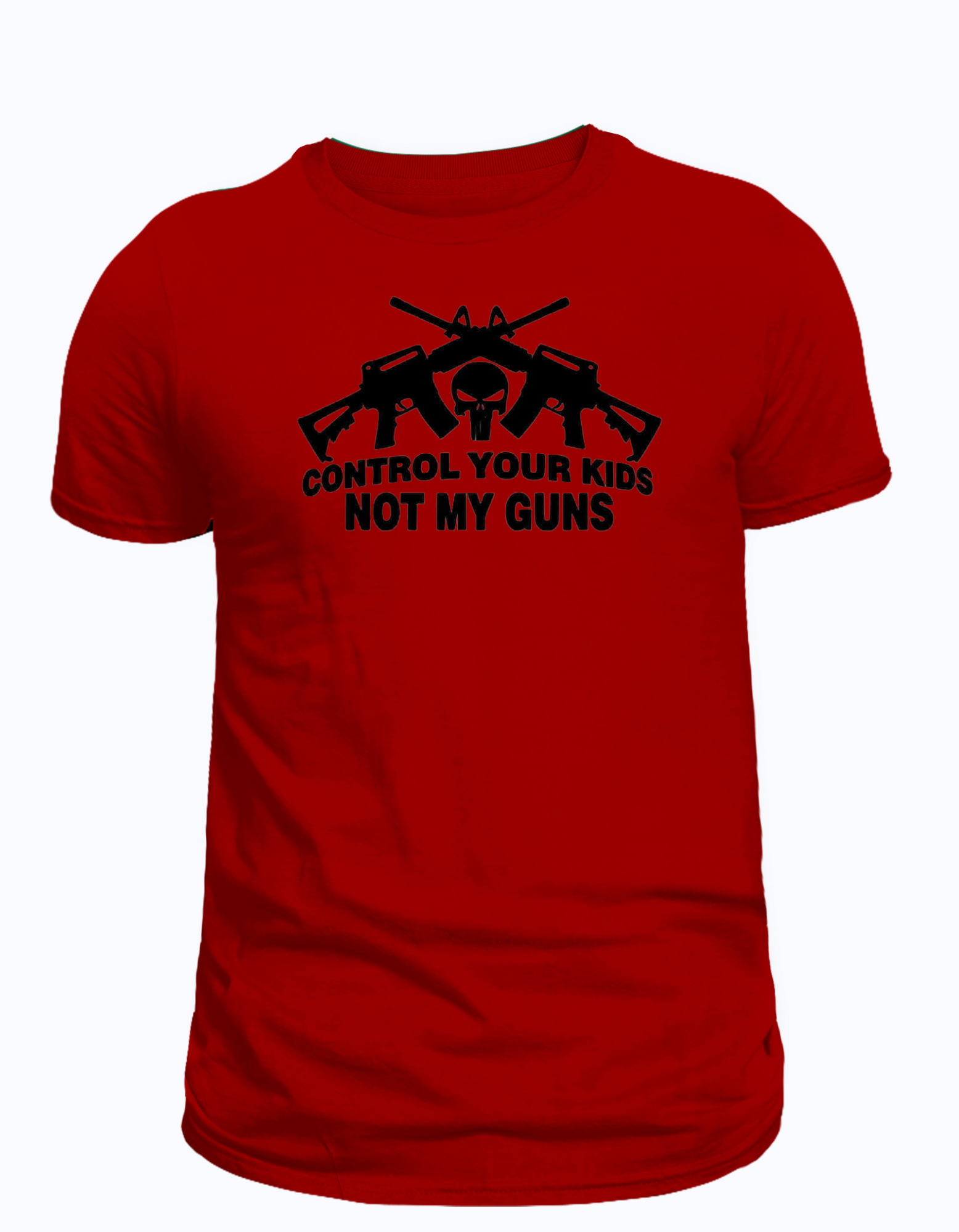 Control Your Kids Not My Guns t-shirt